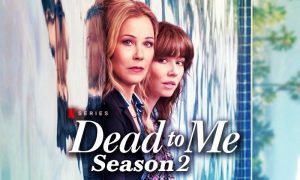 Dead To Me Season 3