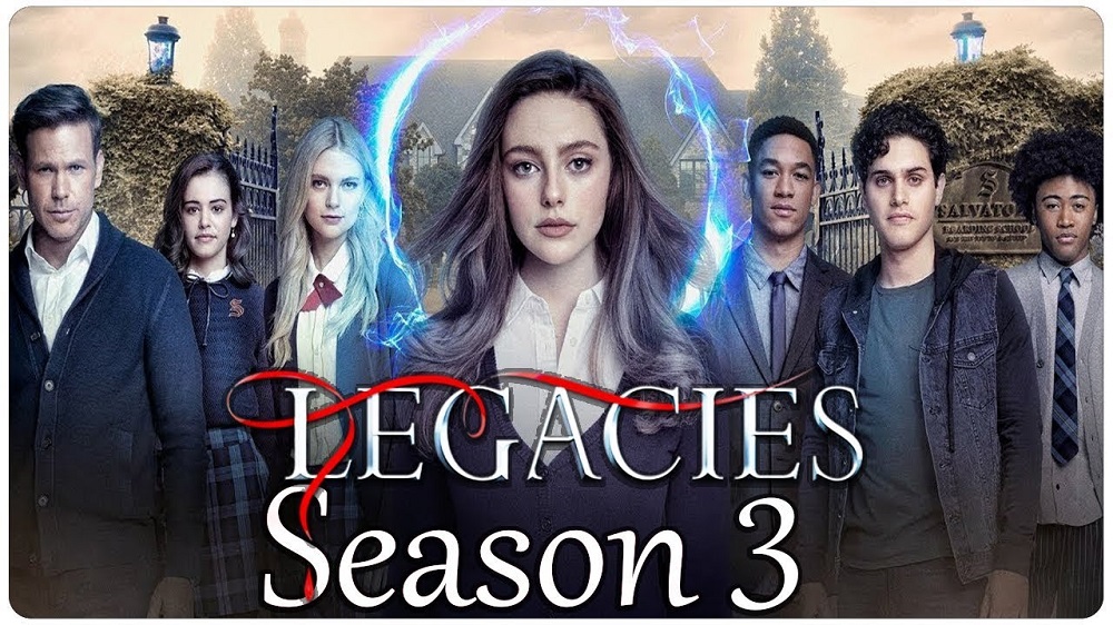 Legacies Season 3 Announcement Date Release Date Trailer And All